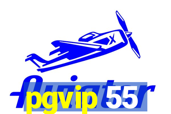 pgvip 55